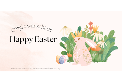 Nachhaltige Pflege zu Ostern – so schenkst du dir selbst etwas Gutes